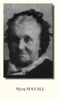 Myra Mayall (1803 - 1893) Profile